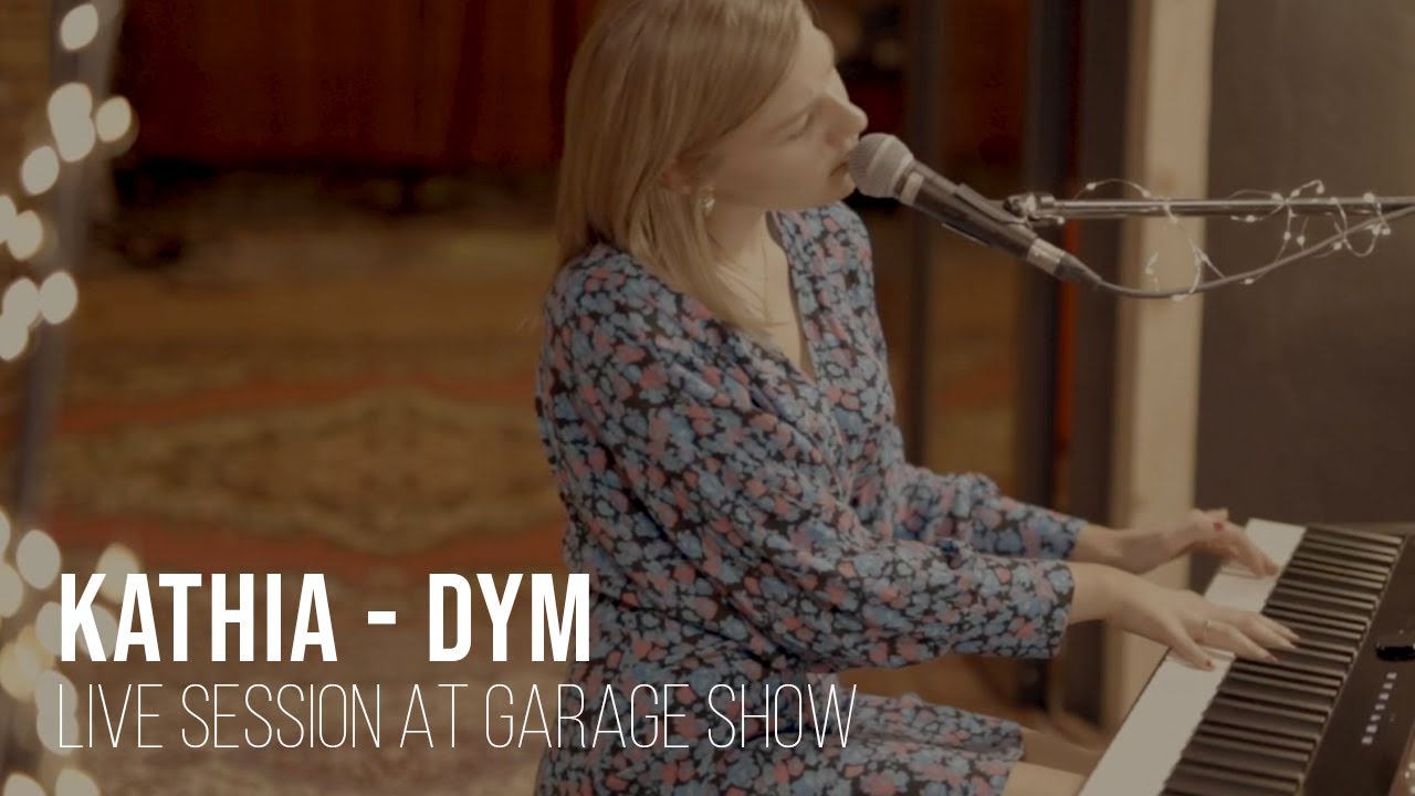 Kathia - Dym - live session - Garage Show