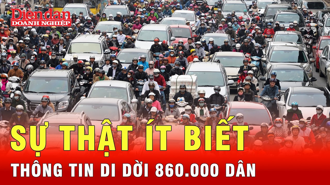 Cập nhật mới nhất thông tin di dời 860.000 dân Hà Nội ra ngoại thành | Tin tức 24h