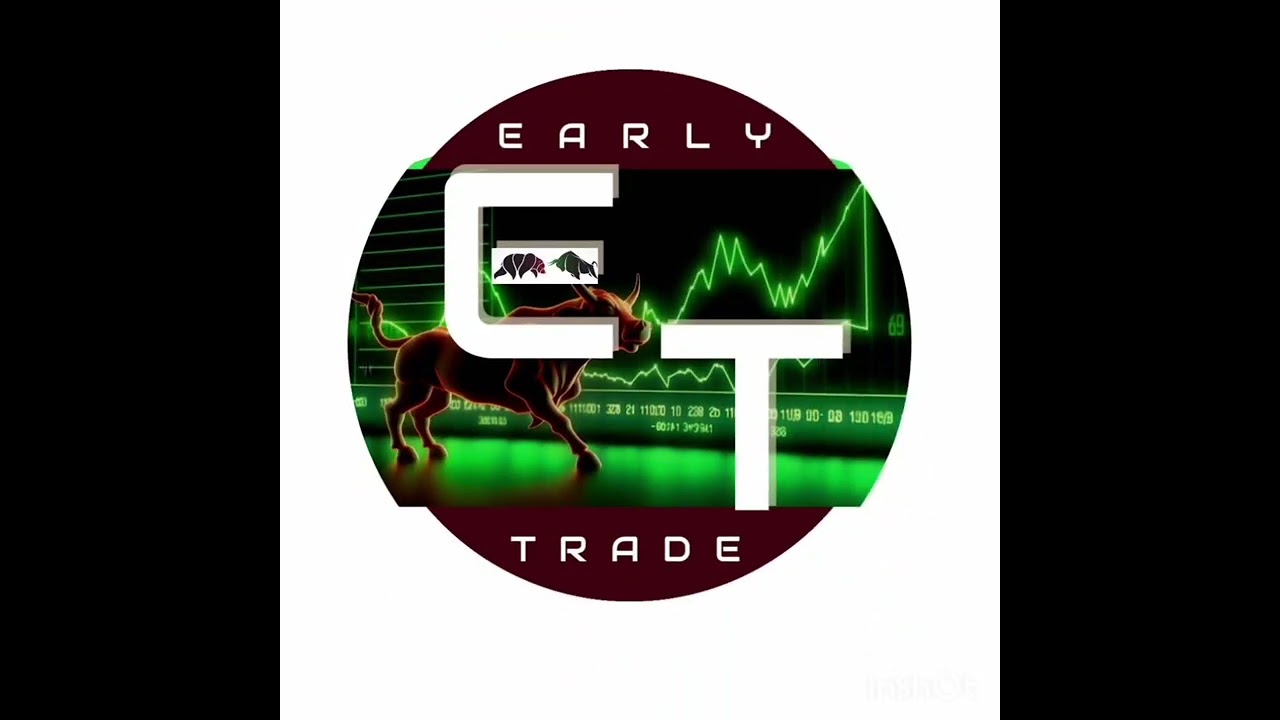 EARLY TRADE