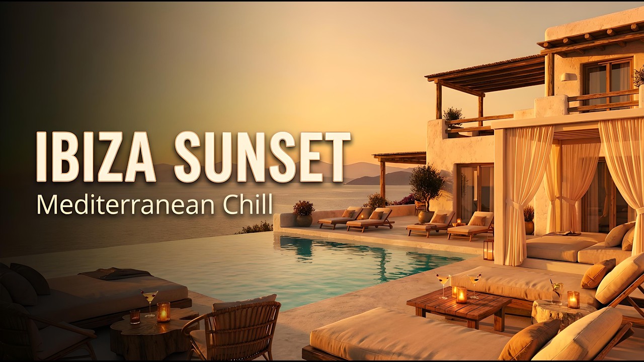 Chillout Café del Mar Style | Sunset Calm, Chill & Relaxing Escape Journey | Lounge Mix 2026 🌅 #7