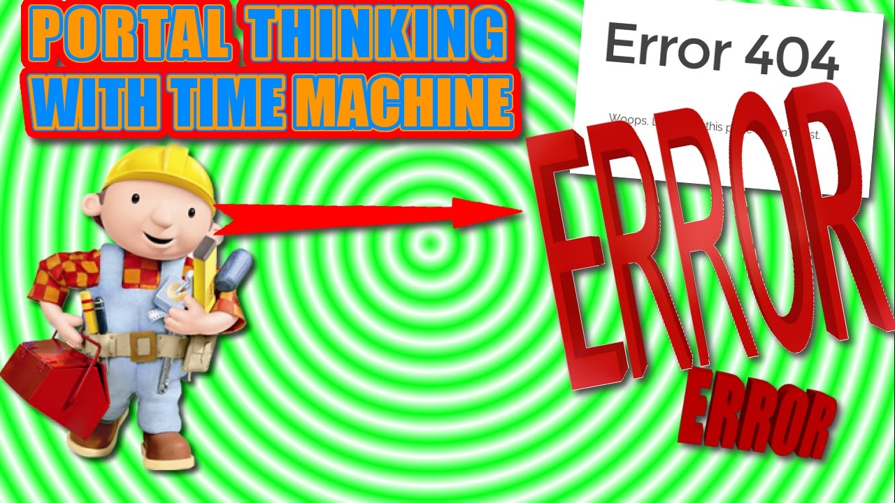 Naprawa BŁĘD&Oacute;W! - Thinking with Time Machine #3 (Portal) [PL]