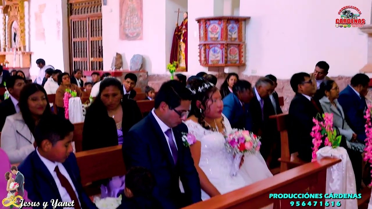 BODA JESUS Y YANET 2025 - YANAMPAMPA -ACOMAYO - CUSCO VIDEO: 01  RELIGIOSO