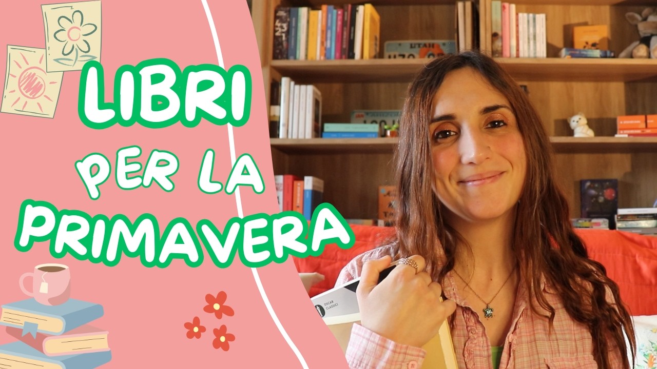Libri perfetti per la primavera (pt. I) 🌱