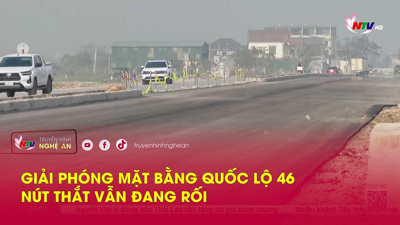 Giải phóng mặt bằng Quốc lộ 46 – Nút thắt vẫn đang rối