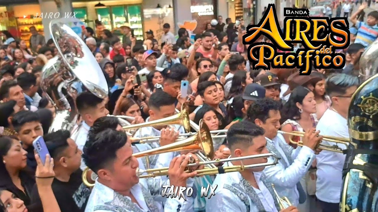 EL MUCHACHO TRISTE 😓BANDA AIRES DEL PACÍFICO DESDE EL CENTRO DE OAXACA 🔥 EL VUELO Y EL BUFÓN