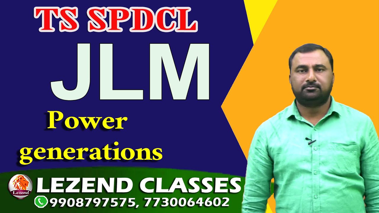 ll TS SPDCL ll JLM CLASSES ll POWER GENERATIONS ll JUNIOR LINEMEN JOBS ll LEZEND CLASSES ll