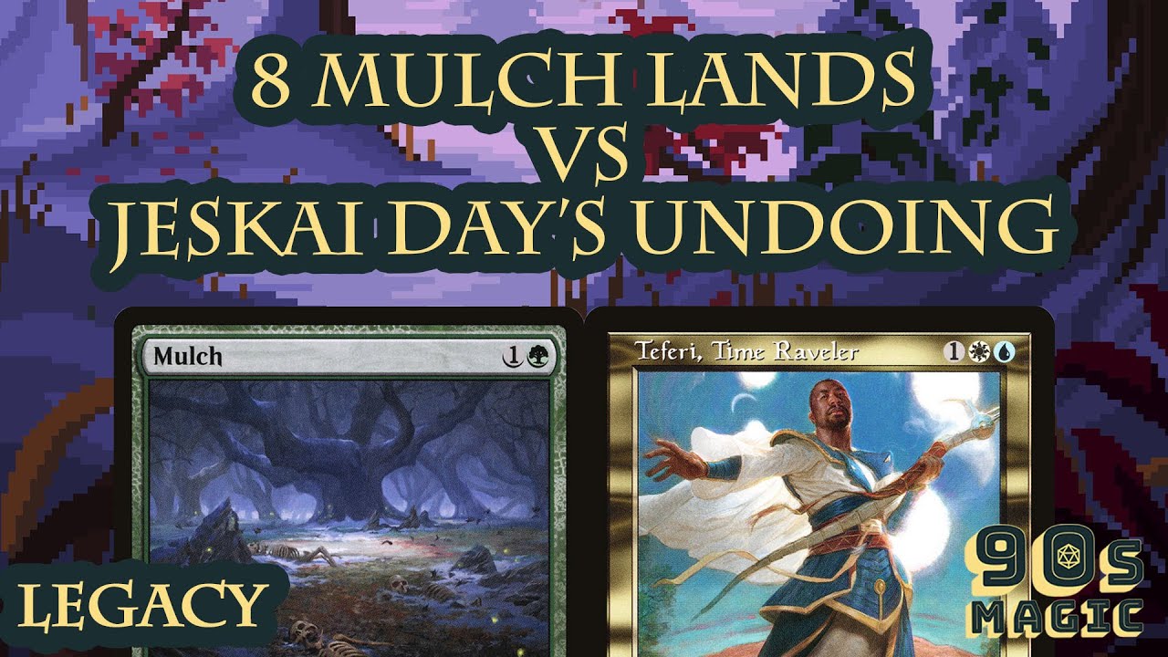8 Mulch Lands vs Jeskai Day's Undoing [MTG Legacy]