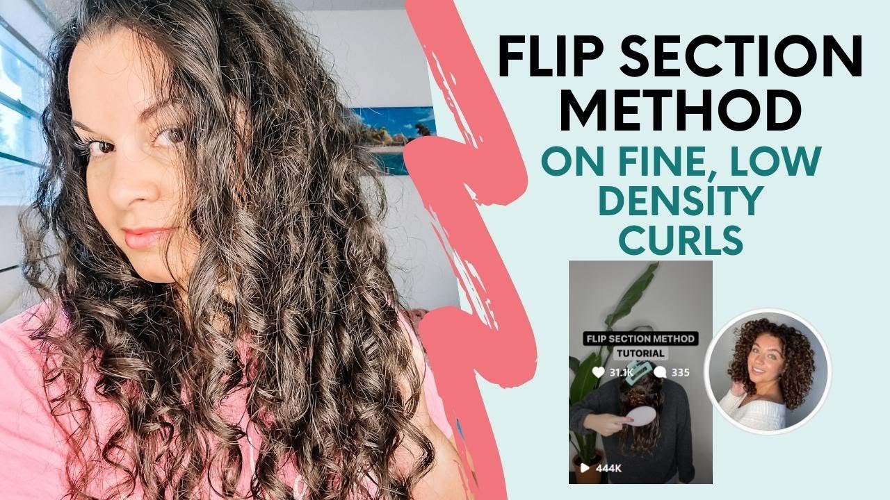 Flip Section Method on Fine Low Density Curly Hair