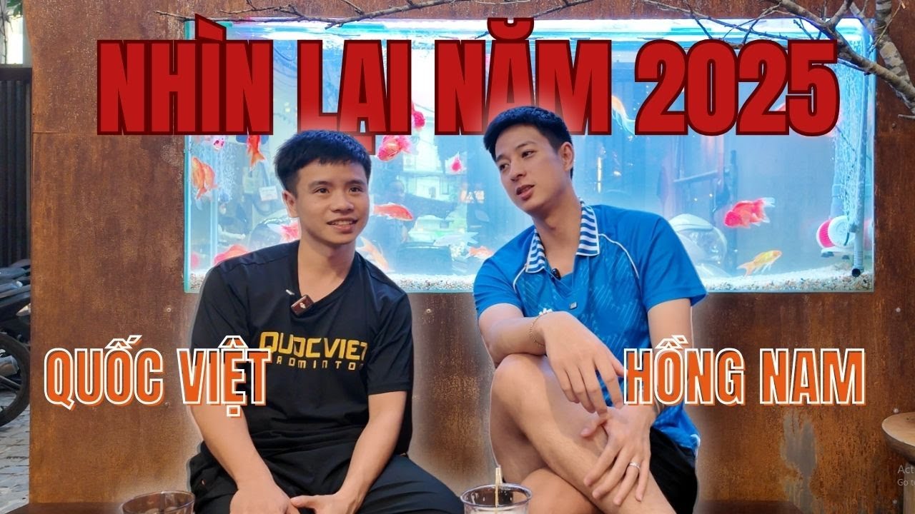 Nhìn Lại Năm 2025 | Cùng Mình Và Phạm Hồng Nam