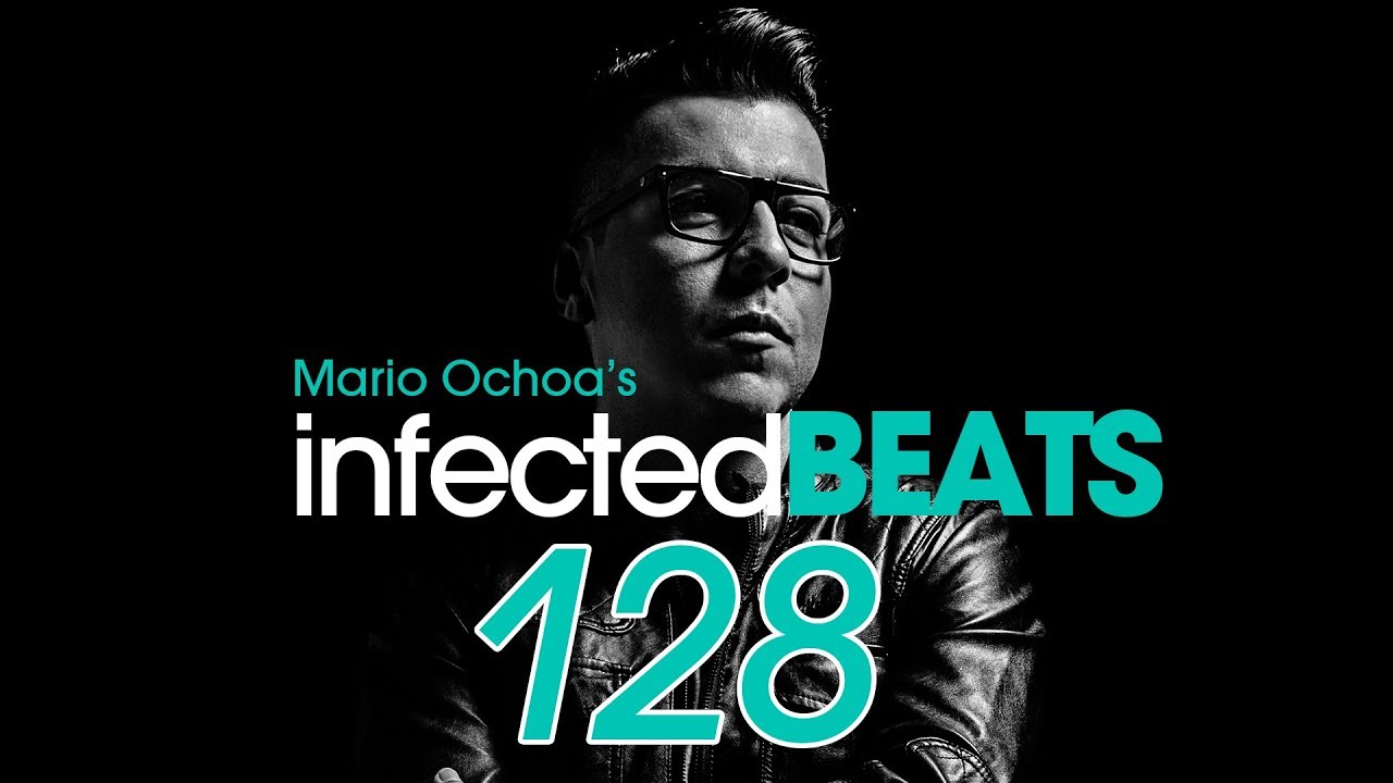 IBP128 - Mario Ochoa's Infected Beats Episode 128 Live @ Mute (Medellin - Colombia)
