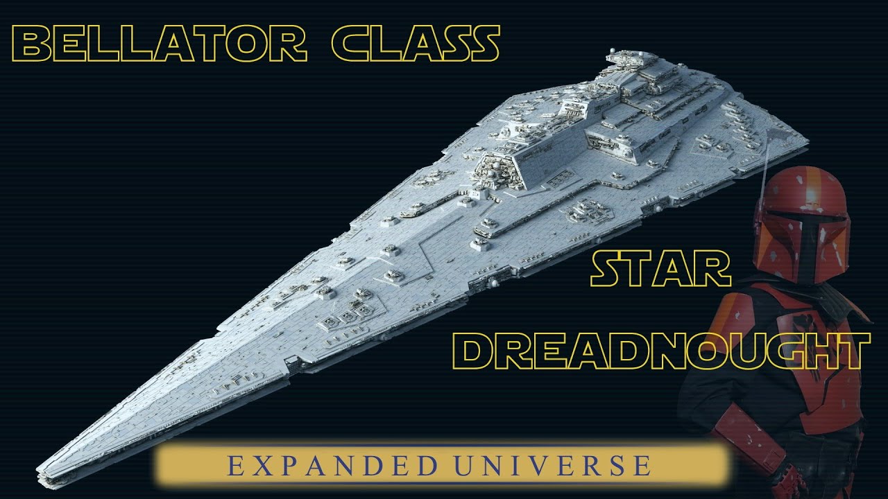 The Empire's Fast Battleship: Bellator Class Star Dreadnought | Manda-LORE