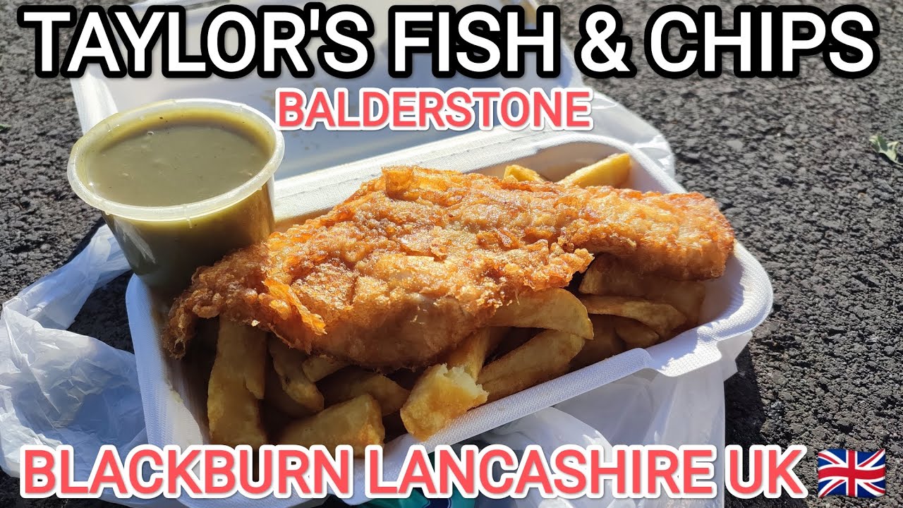 TAYLORS Fish & Chips REVIEW BLACKBURN LANCASHIRE UK BRITISH FOOD