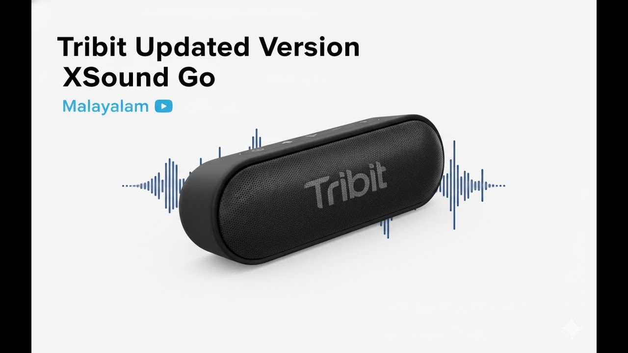 Tribit Updated Version XSound Go - malayalam