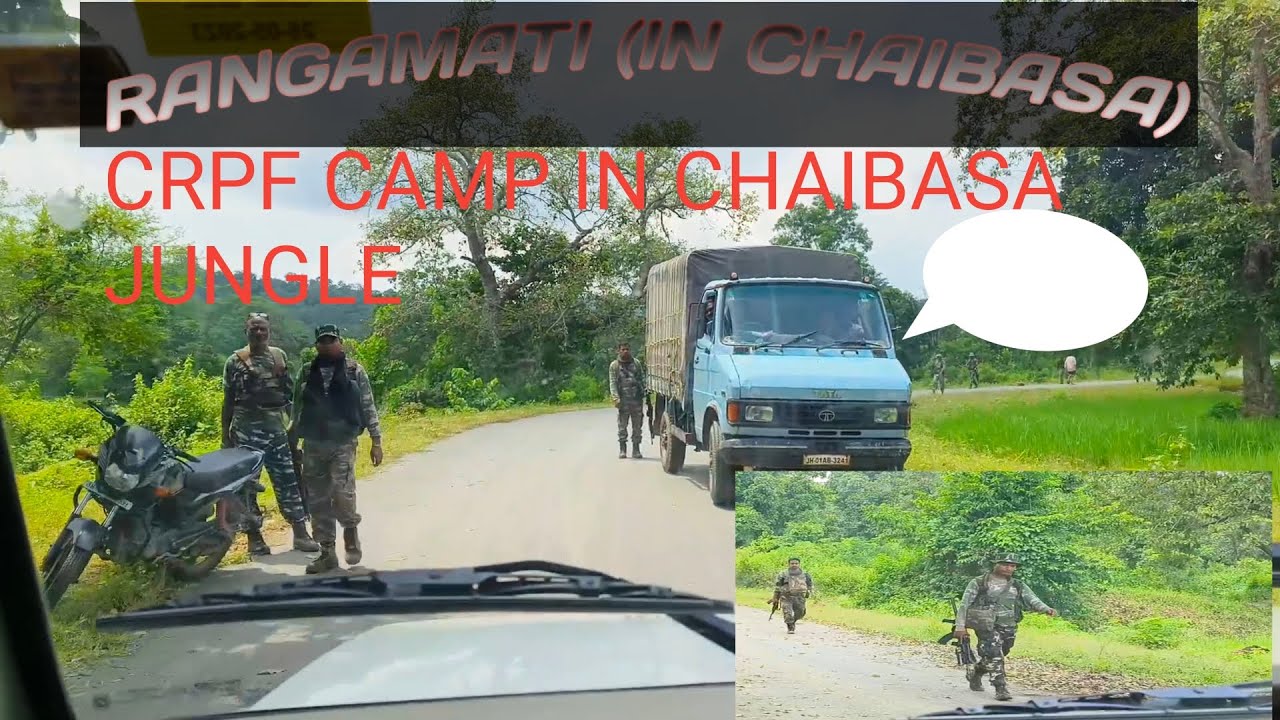 Rangamati Jungle In Chaibasa // CRPF CAMP #chaibasa #rangamati #crpf