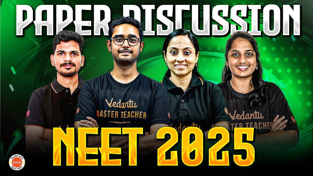 NEET 2025 Paper Discussion 🔥 | Biology | Chemistry | Physics