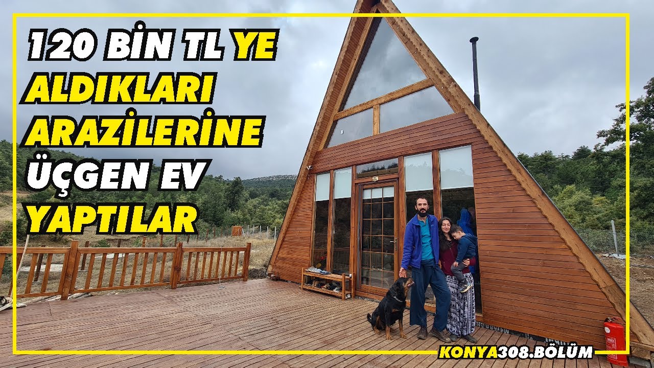 Dolandırıldıktan sonra arazi alıp bu köyde üçgen evde yaşamaya başladılar! (Şehirden köye göç)