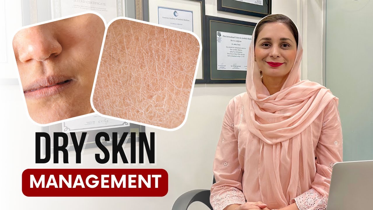 How to Manage Dry Skin