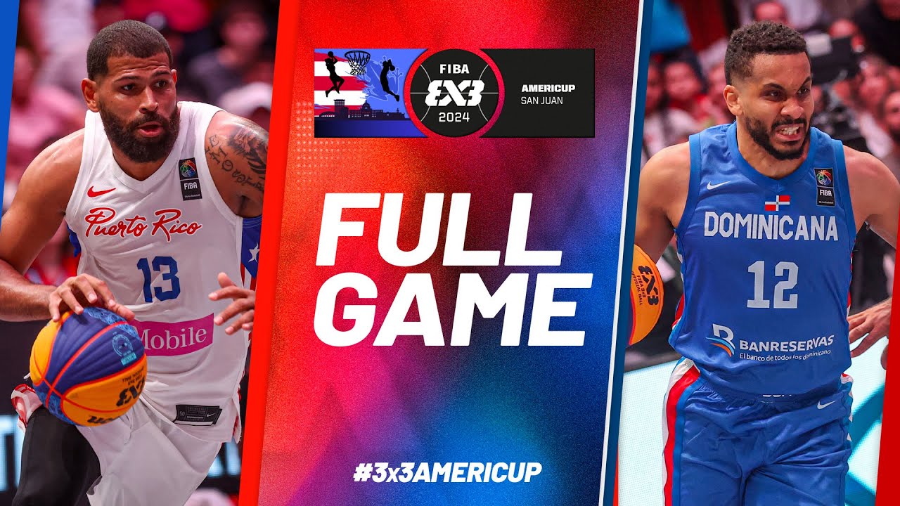 Puerto Rico 🇵🇷 vs Dominican Republic 🇩🇴 | Men | Full Pool Game | FIBA 3x3 AmeriCup 2024