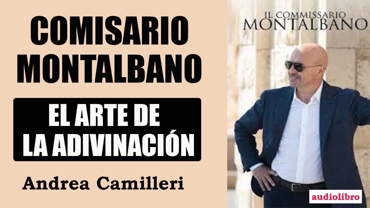 EL ARTE DE LA ADIVINACION - COMISARIO MONTALBANO - ANDREA CAMILLERI