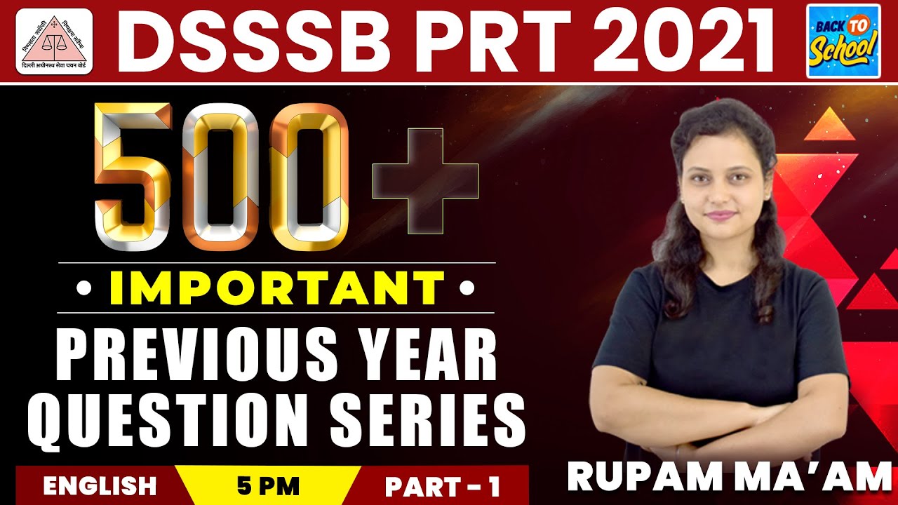 DSSSB PRT 2021 | ENGLISH | Important Previous Year Question Series | Part - 1 | Rupam Ma'am