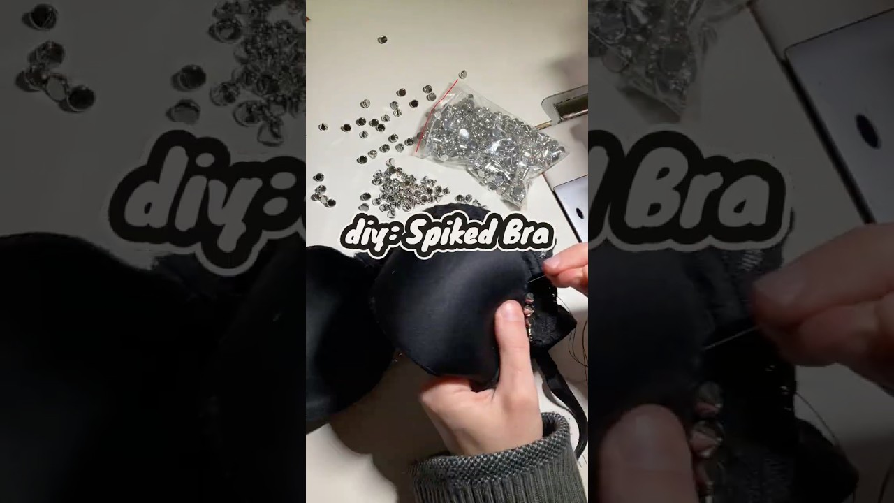 🪡 diy: spiked bra 👻 #diy #spikes #gothfashion #sewingtips #timelapseart
