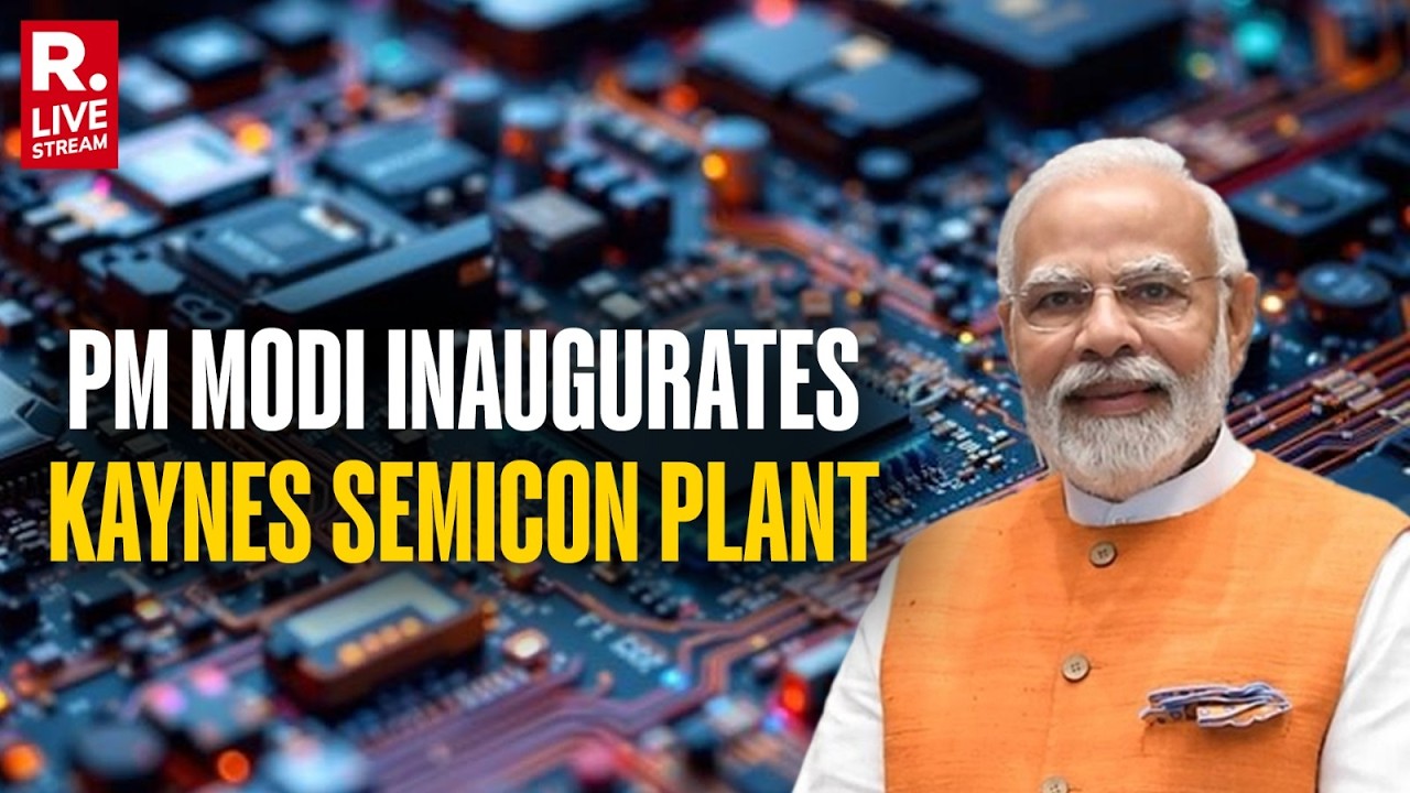 PM Modi LIVE: PM Narendra Modi Inaugurates Kaynes Semicon Plant at Sanand, Gujarat