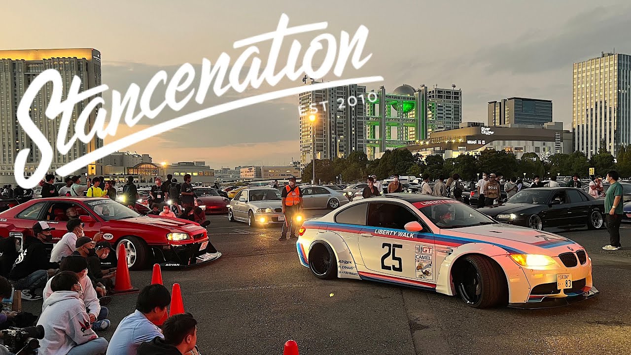 🇯🇵 StancenationJapan 2022 - スタンスネイション・ジャパン東京 2022