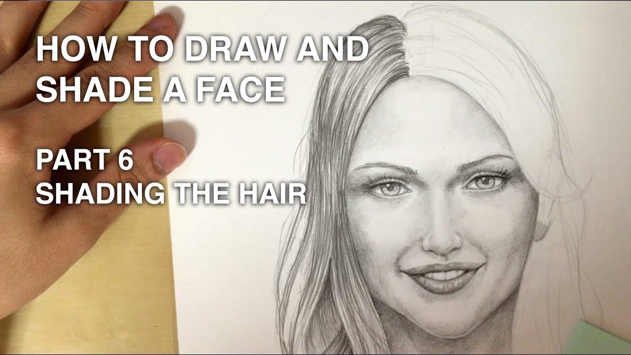 How to Draw and Shade a Face - Part 6: Shading the Hair