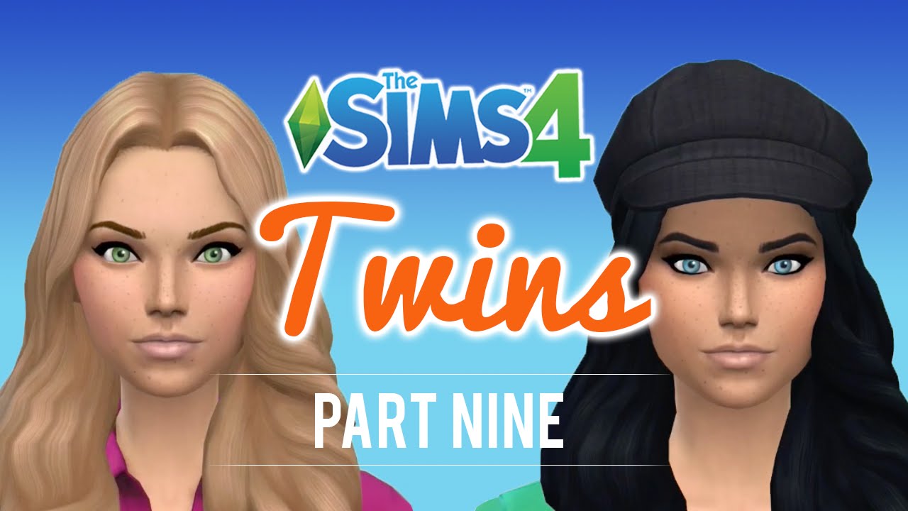 Let's Play The Sims 4 Twins Part 9