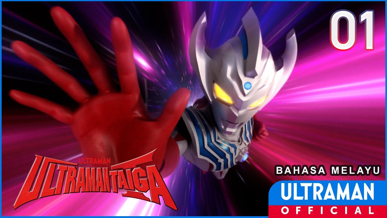 ULTRAMAN TAIGA Episode 01 