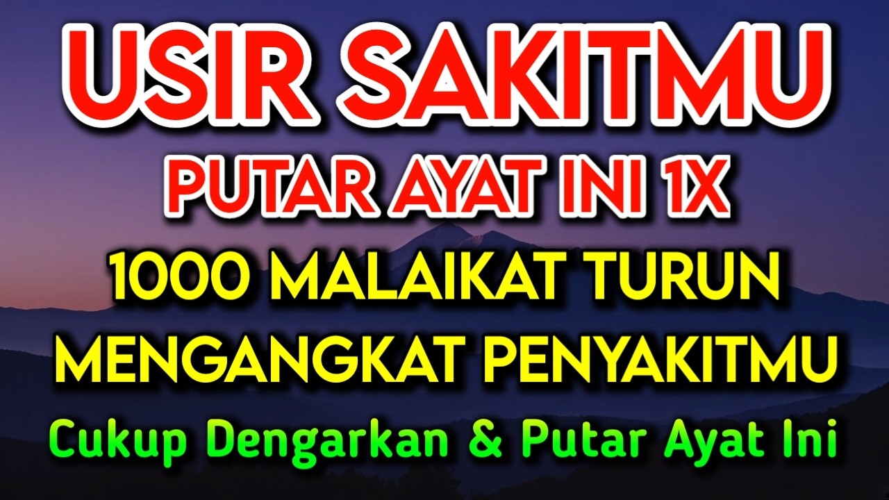 MALAM JUMAT SYA'BAN DOA PENY3MBUH SEGALA PENY4KIT🤲INSYAALLAH S4KIT DITUBUHMU S3MBUH DOA SYIFA RUQYAH