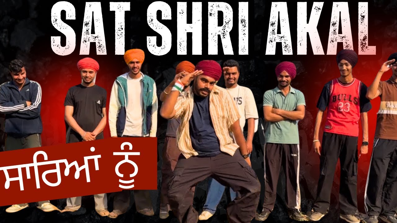 Sat shri akal G saryaa  nu .. sadde NRI PRA 🫡