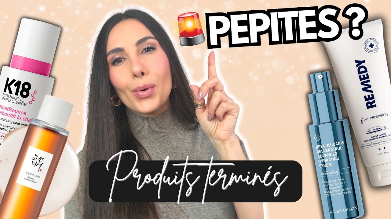 🚨 ALERTE PÉPITES ? J'ai terminé ces produits (Bilan sans filtre)
