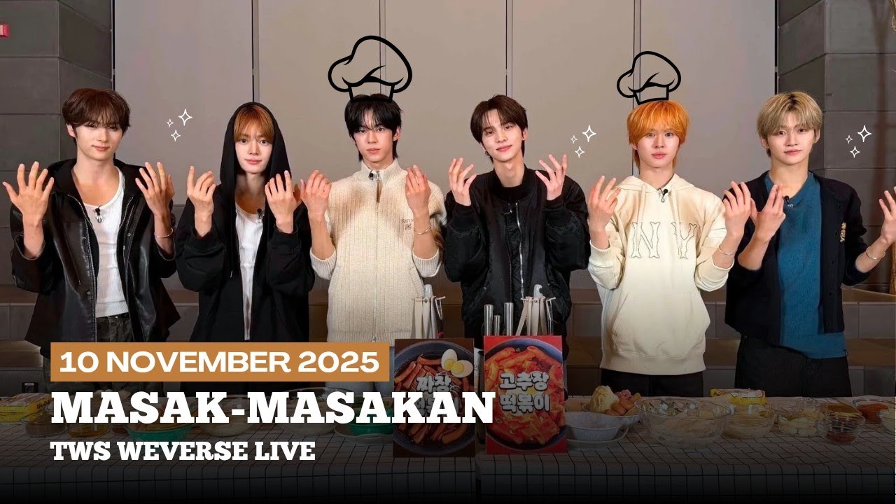 [INA SUB] TWS Weverse Live | Para Lelaki yang Jago Masak |  251110