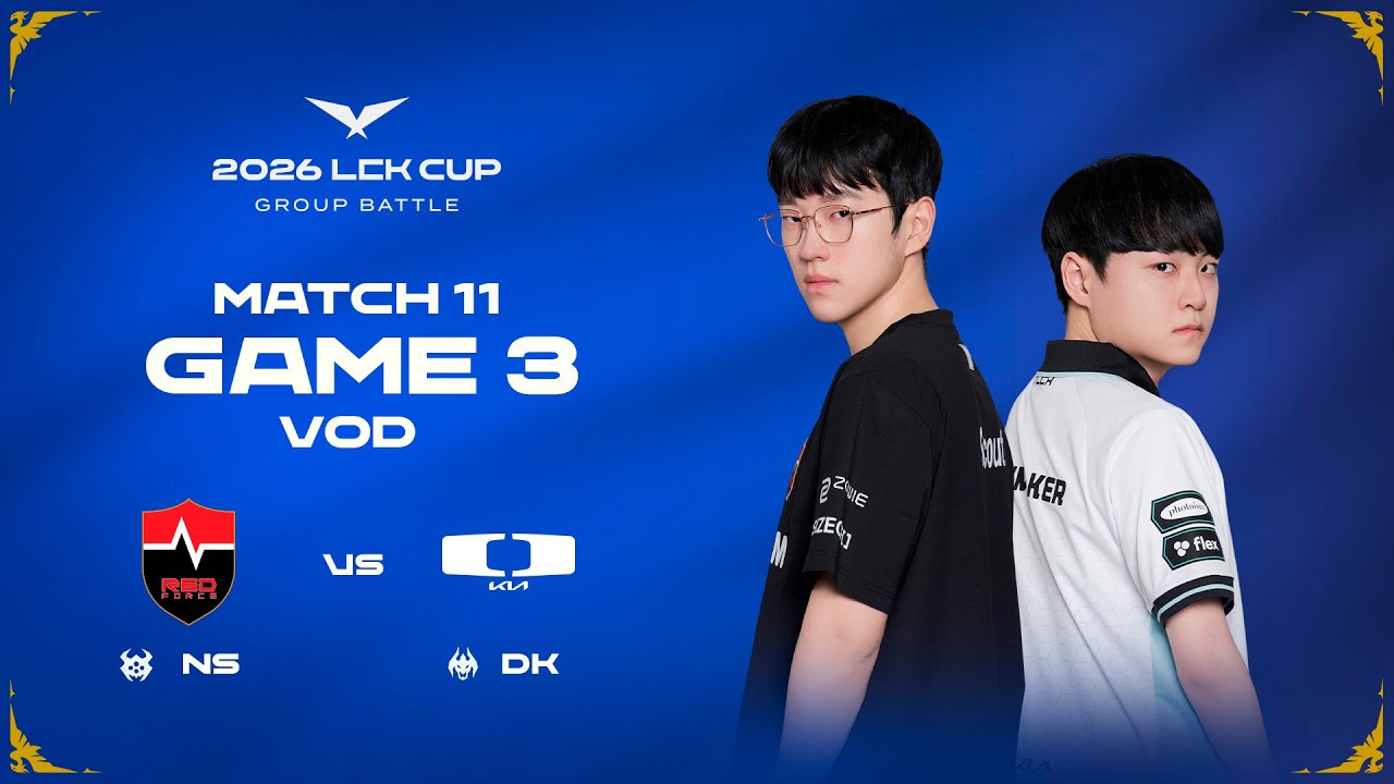 NS vs DK | Match 11 Game 3 | 2026 LCK CUP