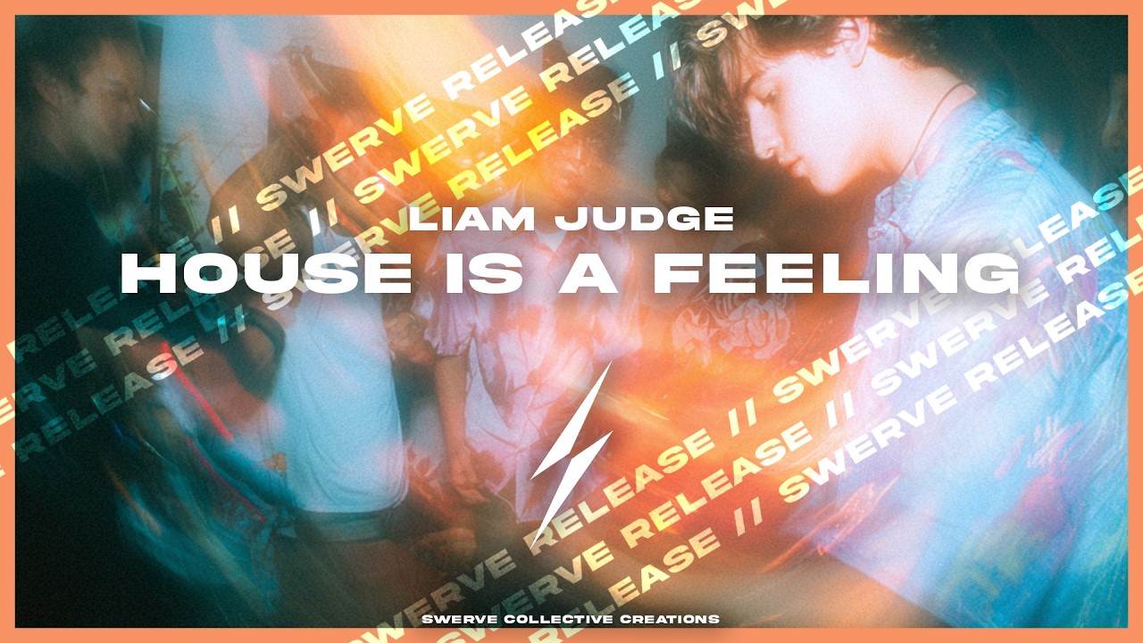 Liam Judge - House Is A Feeling