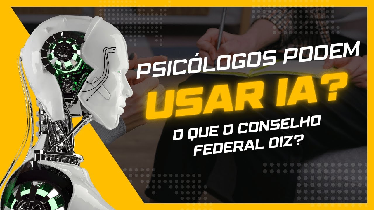 Psic&oacute;logos podem usar IA? O que diz o CFP