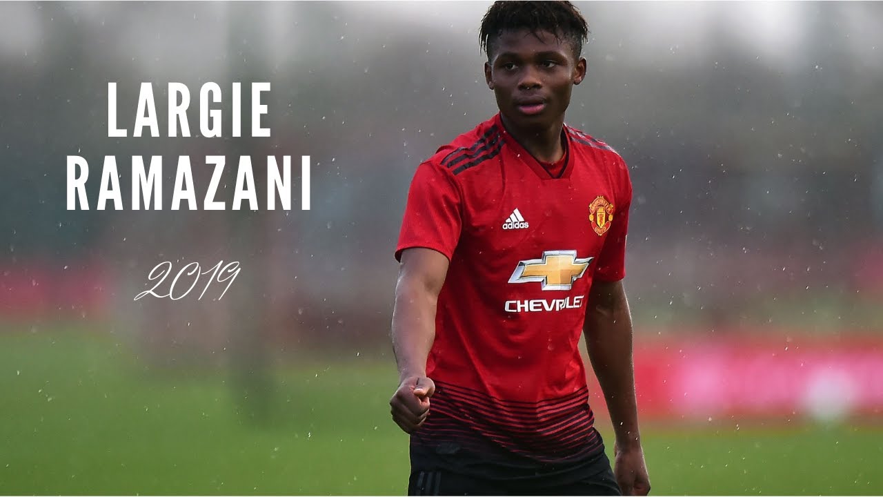 Largie Ramazani (Manchester United) - Highlights 2019