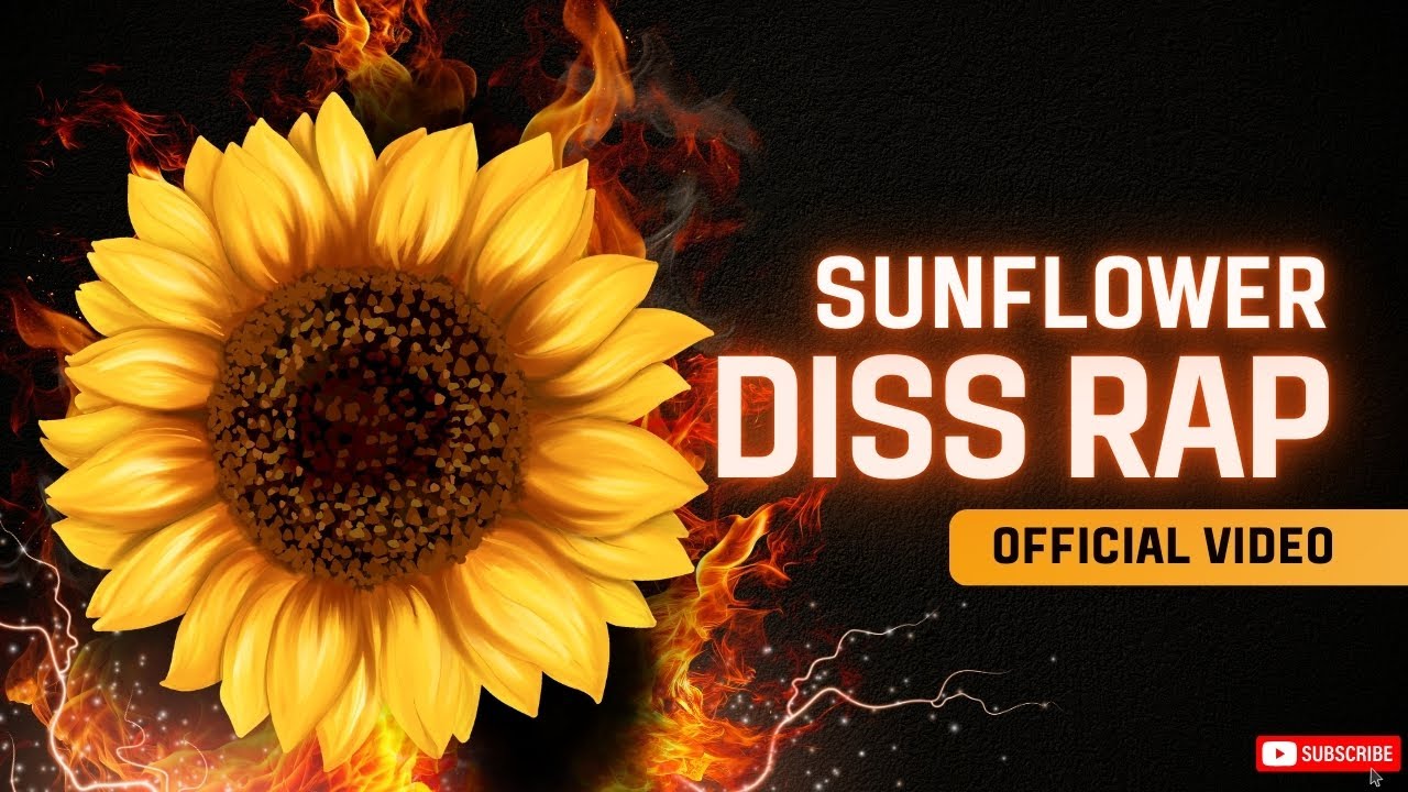 Sunflower Diss (Official Music Video) 