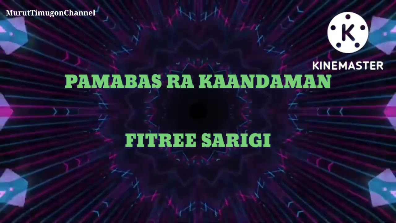 Pamabas Ra Kaandaman ~ Fitree Sarigi