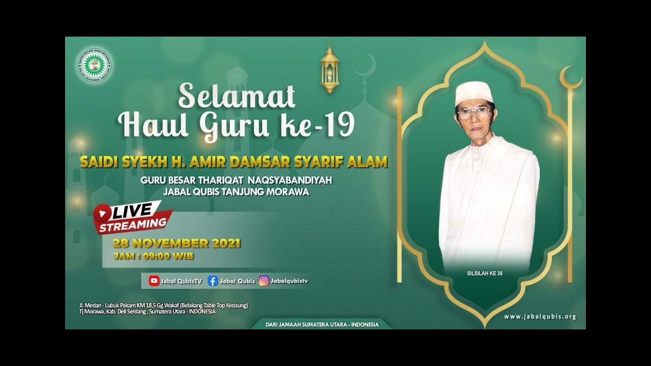 HAUL TUAN GURU SAIDI SYEKH H.A.D.SYARIF ALAM KE-19 2021 THARIQAT NAQSYABANDIYAH JQ # (Part 3)