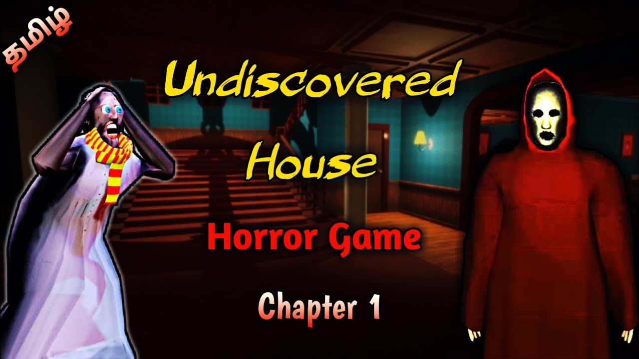Undiscovered House Chapter 1 Gameplay In Tamil | Undiscovered House Gameplay | Gaming With Dobby.