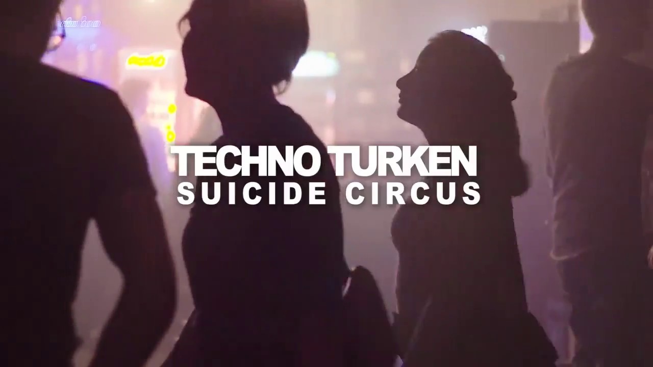 Techno T&uuml;rken @ Suicide Circus Berlin