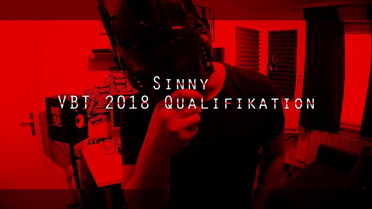 Sinny - VBT 2018 Qualifikation (prod. by Artisans)