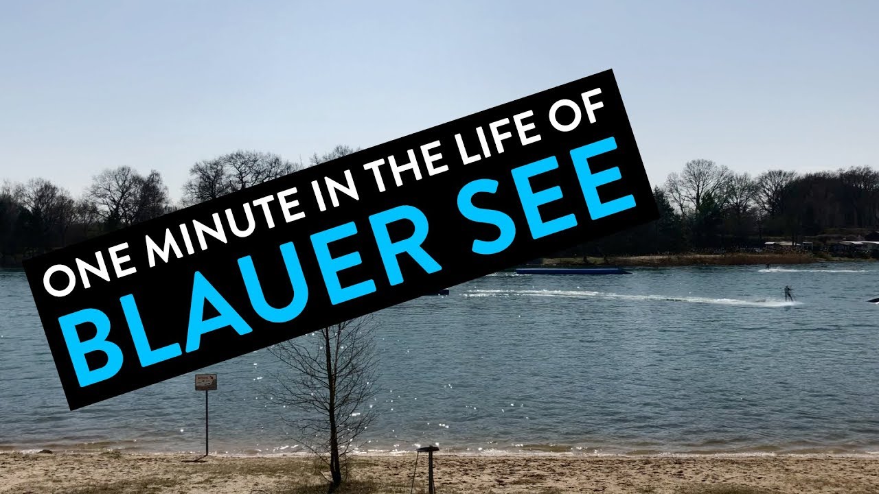 One Minute in the Life of Blauer See