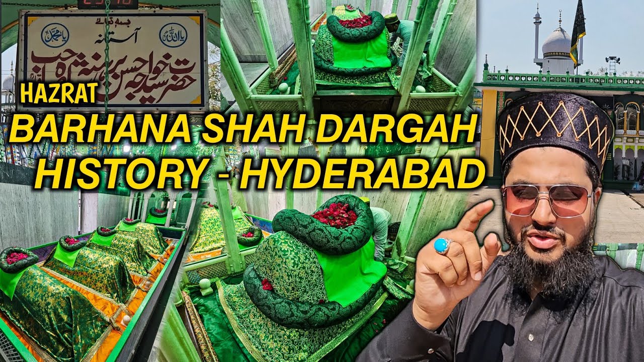 HYDERABAD KI KARAMATI DARGAH | HAZRAT BARHANA SHAH HISTORY