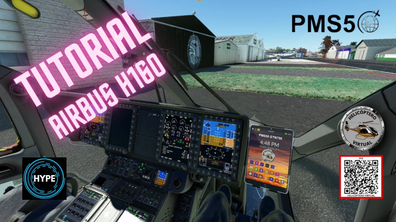 H160 - AIRBUS  TUTORIAL / HELIC&Oacute;PTERO VIRTUAL