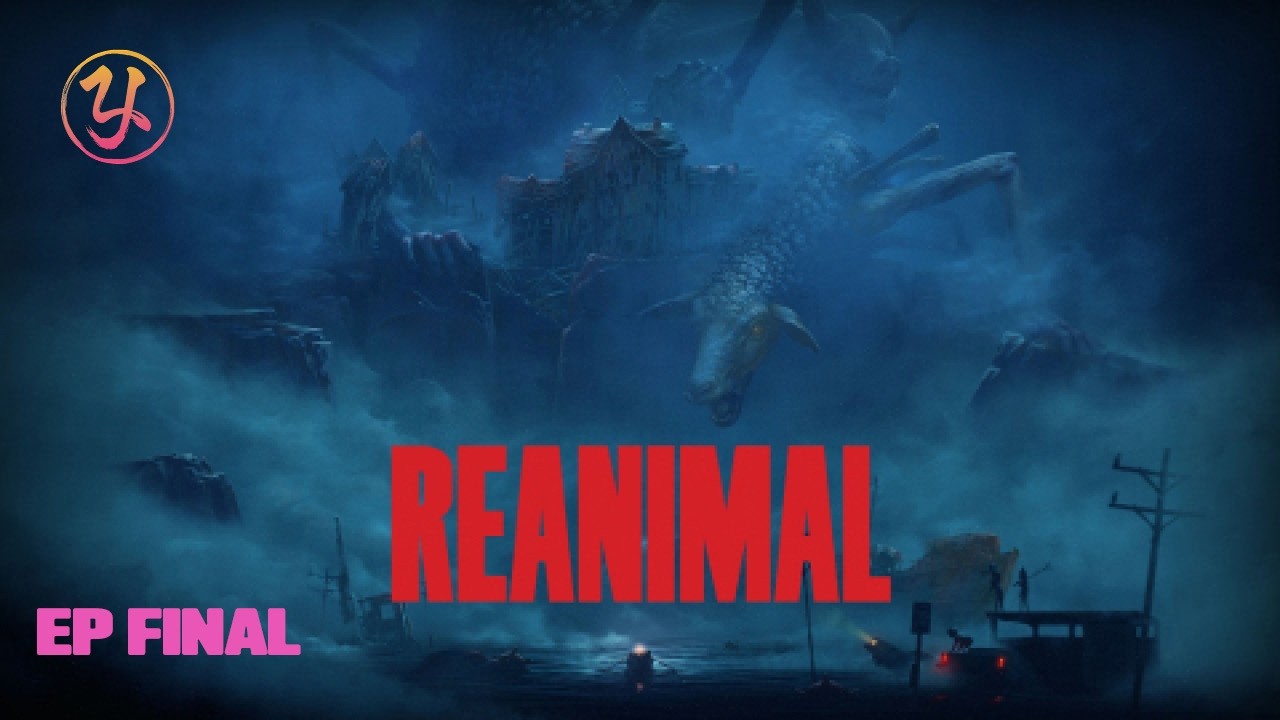LET'S PLAY REANIMAL - J'ai pas compris la fin (EP FINAL)