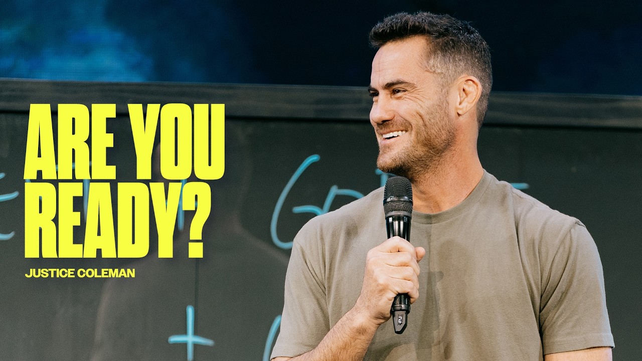 Are You Ready? | Justice Coleman | Freedom Church