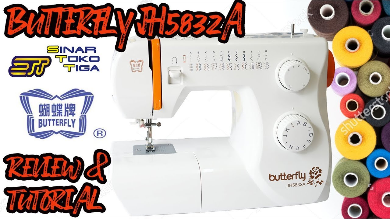 [UNBOXING] REVIEW BUTTERFLY JH5832A MESIN JAHIT PORTABLE LEGENDARIS | SINAR TOKO TIGA